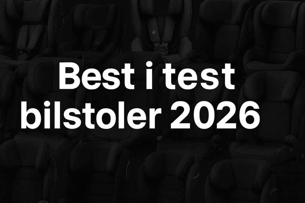 Best i test bilstol 2026 (Topp 10 for små og større barn)